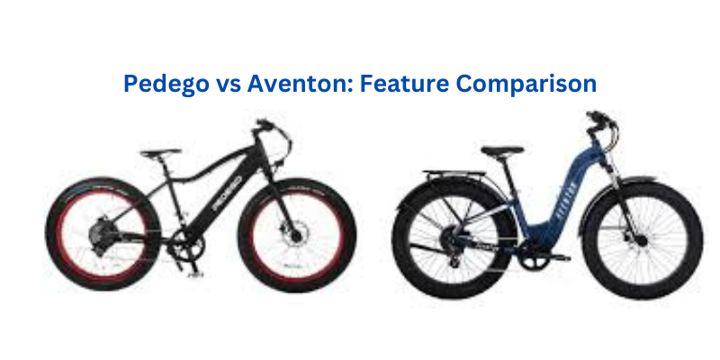 Pedego vs Aventon: Feature Comparison