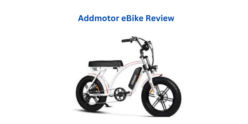 Addmotor eBike review